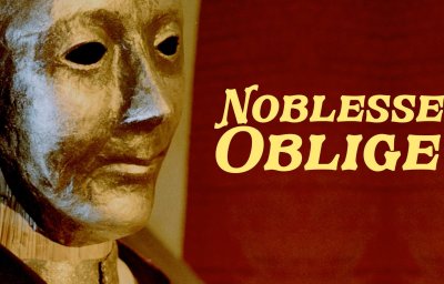 Noblesse oblige: Дългът на привилегията