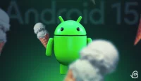 Разработчик от Google разкри информация за предстоящото пускане на Android 15
